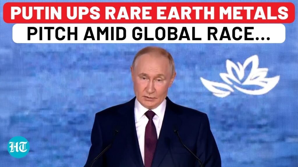 Putin reveals strategy to make far east rare earth metal hub, makes big North Korea announcement